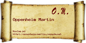 Oppenheim Martin névjegykártya